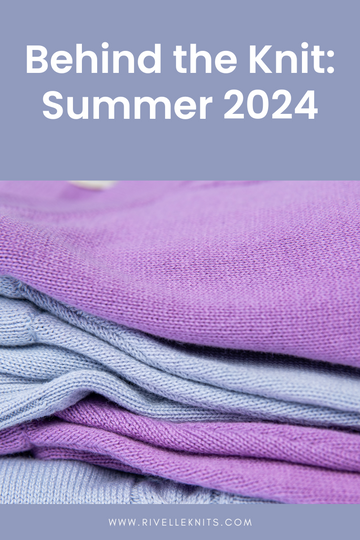 Rivelle Knits summer pieces